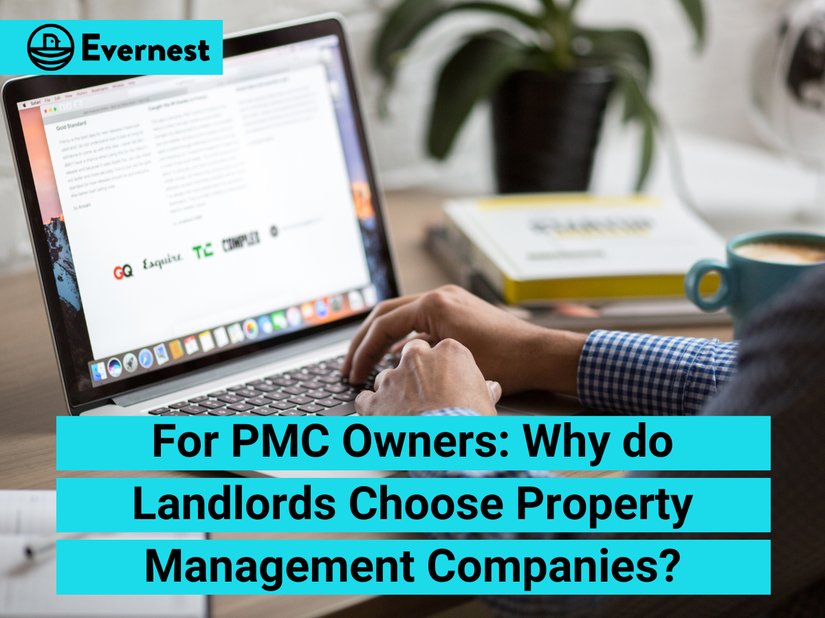 For PMC Owners: Why Do Landlords Choose Property Management Companies?